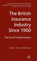 British Insurance Industry Since 1900