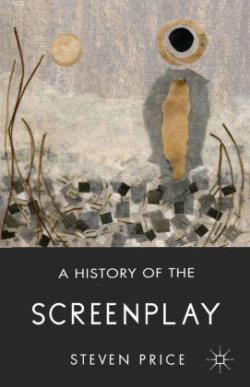 History of the Screenplay