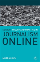 Search: Theory and Practice in Journalism Online