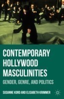 Contemporary Hollywood Masculinities