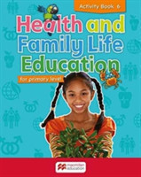 Health and Family Life Education Activity Book 6