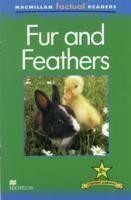 Macmillan Factual Readers 2 Fur and Feathers