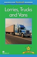 Macmillan Factual Readers 2 Lorries, Trucks and Vans