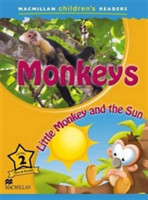 Macmillan Children's Readers 2 Monkeys / Little Monkey and The Sun
