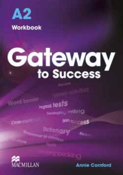 Gateway to Success A2 Workbook