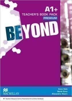 Beyond A1+ Teacher's Book Premium Pack