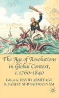 Age of Revolutions in Global Context, c. 1760-1840
