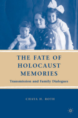 Fate of Holocaust Memories