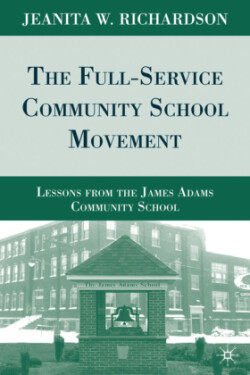 Full-Service Community School Movement