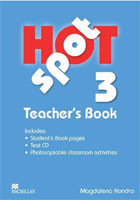 Hot Spot 3 Teacher's Book + Test CD