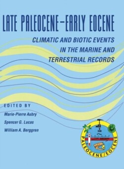 Late Paleocene–Early Eocene Biotic and Climatic Events in the Marine and Terrestrial Records