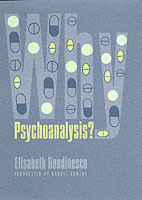 Why Psychoanalysis?