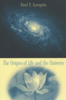 Origins of Life and the Universe