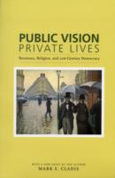 Public Vision, Private Lives