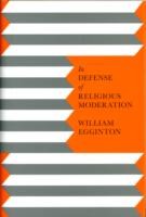 In Defense of Religious Moderation