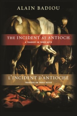 Incident at Antioch / L’Incident d’Antioche