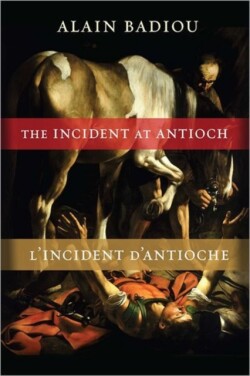 Incident at Antioch / L’Incident d’Antioche