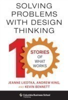 Solving Problems with Design Thinking