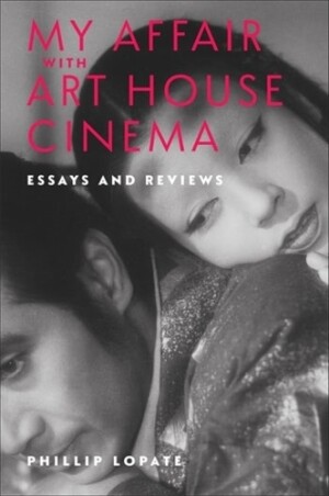 My Affair with Art House Cinema