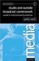 Studio and Outside Broadcast Camerawork