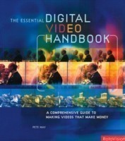 Essential Digital Video Handbook