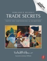 Rowland B. Wilson’s Trade Secrets