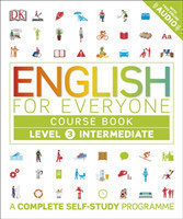 English for Everyone Course Book Level 3 Intermediate A Complete Self-Study Programme