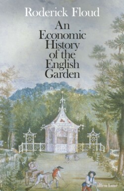 Economic History of the English Garden