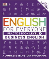 English for Everyone Business English Practice Book Level 2 A Complete Self-Study Programme