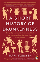 Short History of Drunkenness