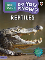 Do You Know? Level 3 – BBC Earth Reptiles