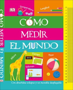 CÓMO MEDIR EL MUNDO