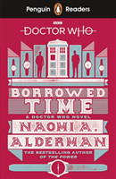 Penguin Readers Level 5: Doctor Who: Borrowed Time (ELT Graded Reader)