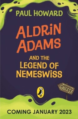 Aldrin Adams and the Legend of Nemeswiss