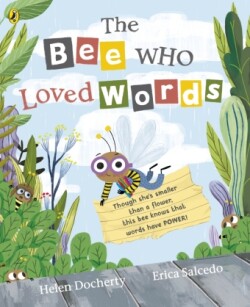 Bee Who Loved Words