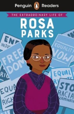 Penguin Readers Level 2: The Extraordinary Life of Rosa Parks (ELT Graded Reader) Abridged Edition