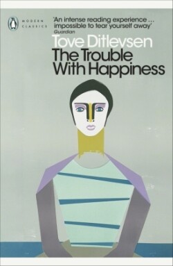 Trouble with Happiness