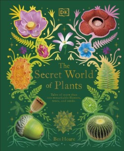 Secret World of Plants