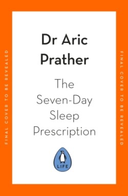 Seven-Day Sleep Prescription