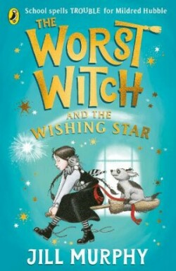 Worst Witch and The Wishing Star