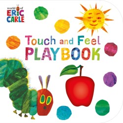 Very Hungry Caterpillar: Touch and Feel Playbook