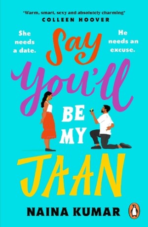 Say You’ll Be My Jaan