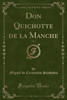 Don Quichotte de la Manche, Vol. 3 (Classic Reprint)