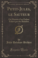 Petit-Jules, Le Sauteur, Vol. 2