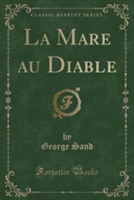Mare Au Diable (Classic Reprint)