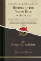 History of the Negro Race in America, Vol. 2 of 2