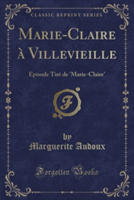 Marie-Claire a Villevieille
