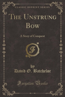 Unstrung Bow