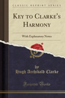 Key to Clarke's Harmony