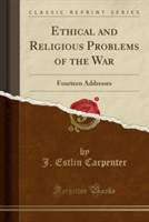 Ethical and Religious Problems of the War